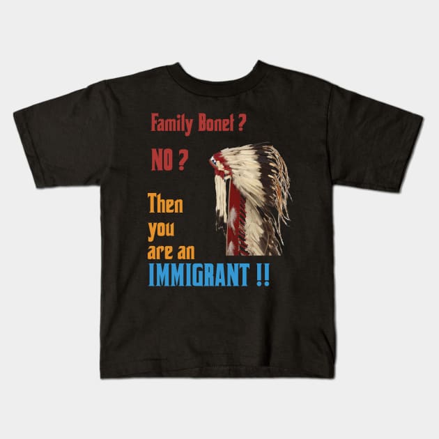 IMMIGRANT Kids T-Shirt by Drew-Drew